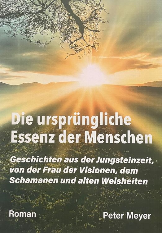 Produktbild: Die urspr&uuml;ngliche Essenz der Menschen