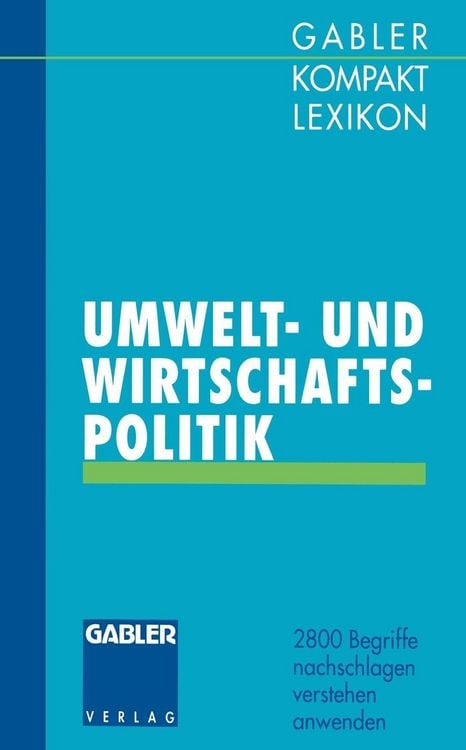 Produktbild: Gabler Kompakt Lexikon Umwelt- undWirtschaftspolitik