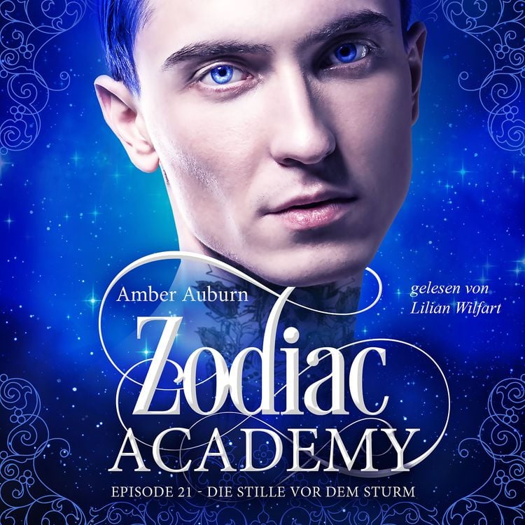 Produktbild: Zodiac Academy, Episode 21 - Die Stille vor dem Sturm