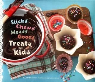 Produktbild: Sticky, Chewy, Messy, Gooey Treats for Kids