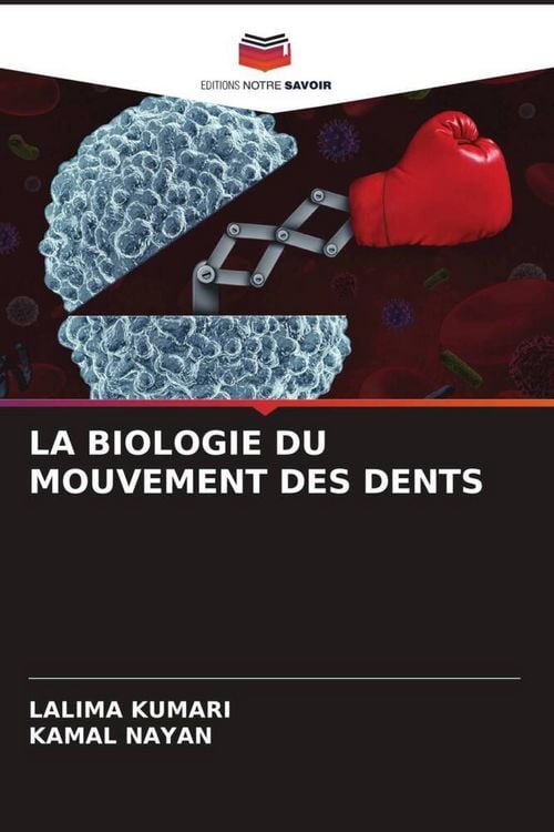 Produktbild: La Biologie Du Mouvement des Dents