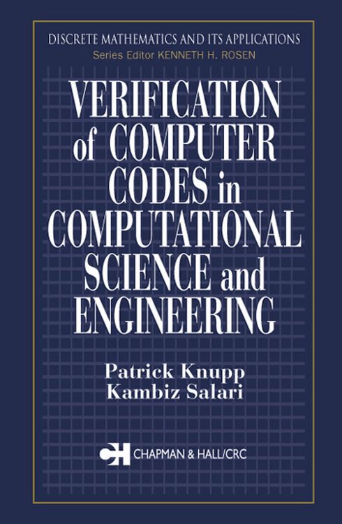 Produktbild: Verification of Computer Codes in Computational Science and Engineering