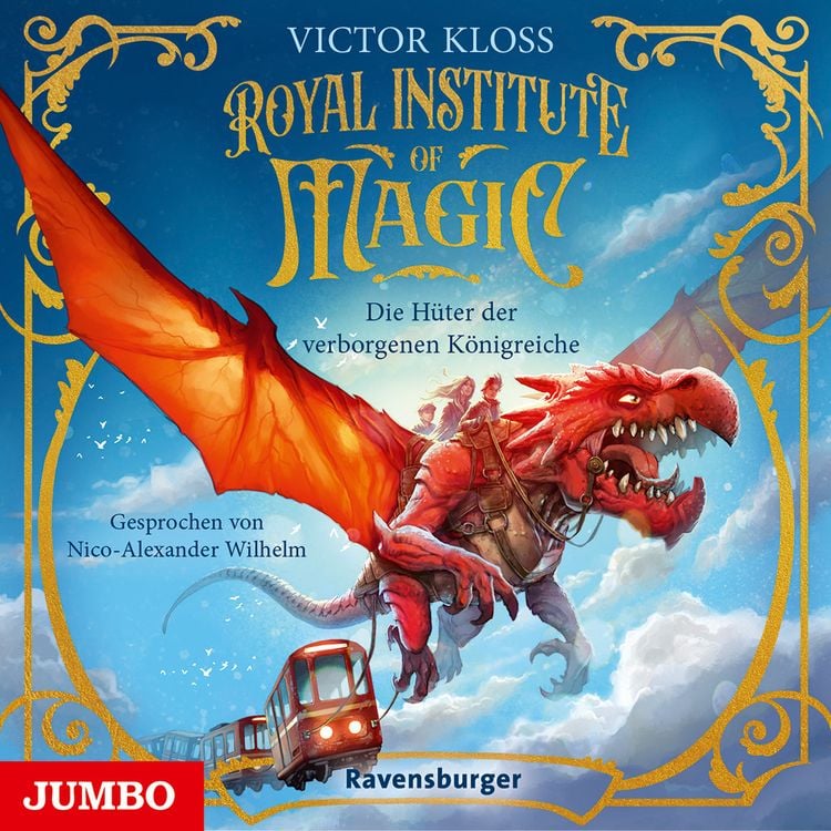 Produktbild: Royale Institute of Magic. Die Hüter der verborgenen Königreiche [Band 1 (Ungekürzt)]