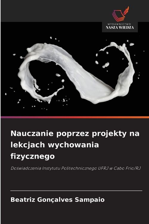 Produktbild: Nauczanie poprzez projekty na lekcjach wychowania fizycznego