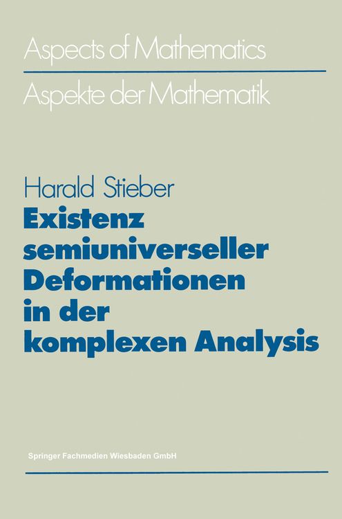Produktbild: Existenz semiuniverseller Deformationen in der komplexen Analysis