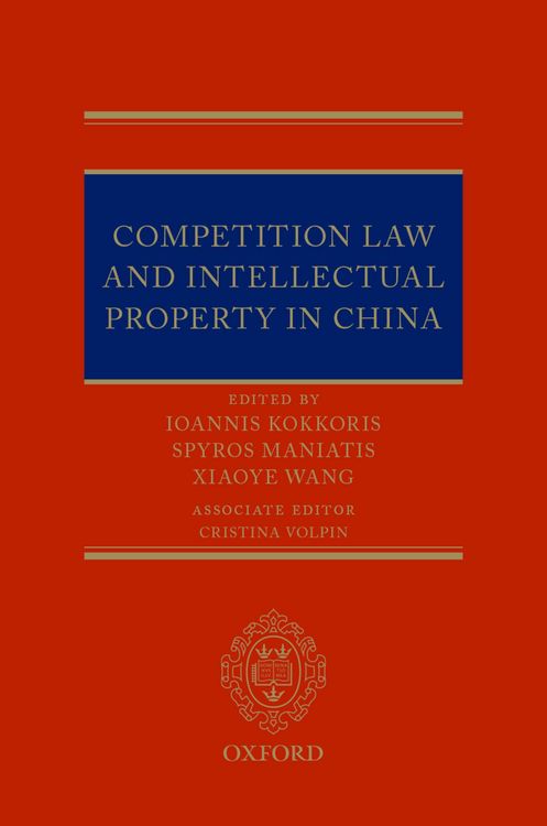 Produktbild: Competition Law and Intellectual Property in China