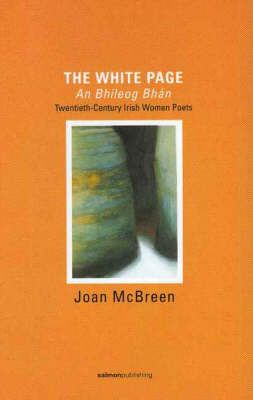 Produktbild: The White Page/An Bhileog Bhan: Twentieth Century Irish Women Poets