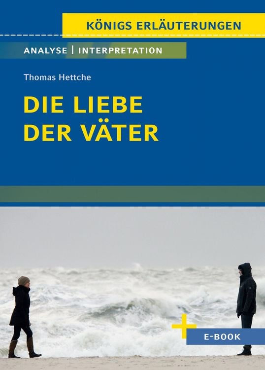 Bild vom Artikel Die Liebe der Väter von Thomas Hettche - Textanalyse und Interpretation vom Autor Thomas Hettche