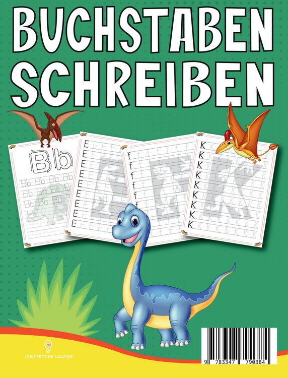 Produktbild: BUCHSTABEN SCHREIBEN LERNEN A BIS Z - MIT TOLLEN DINOSAURIER MOTIVEN