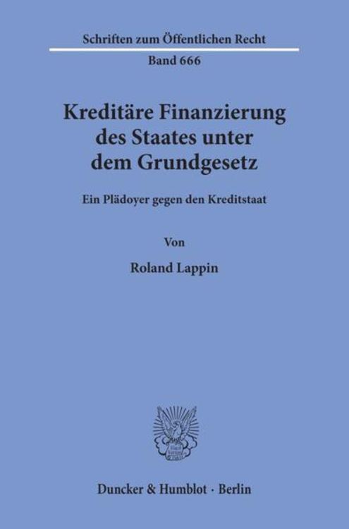 Bild vom Artikel Kreditäre Finanzierung des Staates unter dem Grundgesetz. vom Autor Roland Lappin