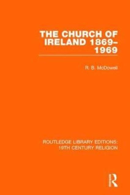 Produktbild: The Church of Ireland 1869-1969