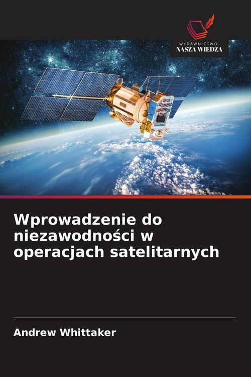 Produktbild: Wprowadzenie do niezawodno&iquest;ci w operacjach satelitarnych