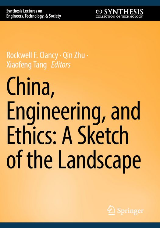 Produktbild: China, Engineering, and Ethics: A Sketch of the Landscape