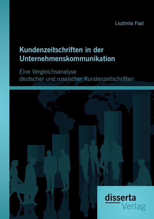 Produktbild: Kundenzeitschriften in der Unternehmenskommunikation: Eine Vergleichsanalyse deutscher und russischer Kundenzeitschriften