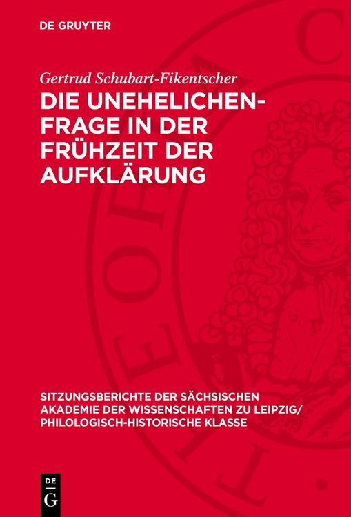 Produktbild: Die Unehelichen-Frage in der Fr&uuml;hzeit der Aufkl&auml;rung