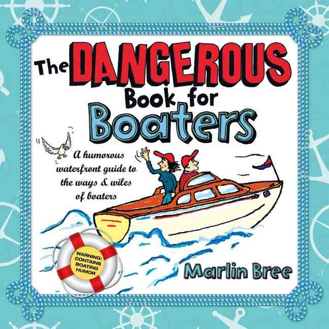Produktbild: Dangerous Bk For Boaters