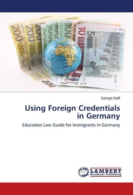 Produktbild: Reiff, G: Using Foreign Credentials in Germany