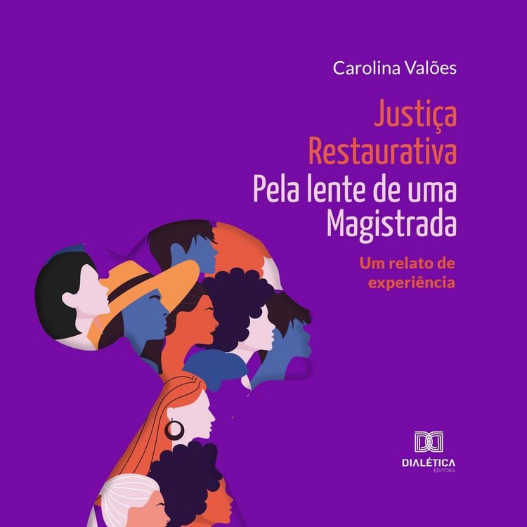 Produktbild: Justi&ccedil;a Restaurativa pela lente de uma Magistrada