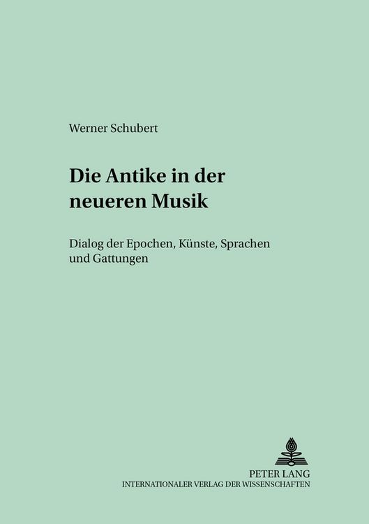 Produktbild: Die Antike in der neueren Musik