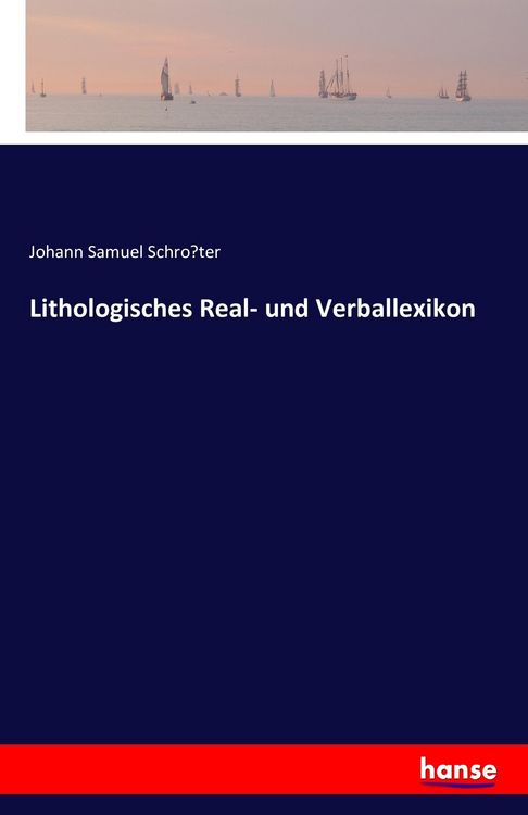 Produktbild: Lithologisches Real- und Verballexikon