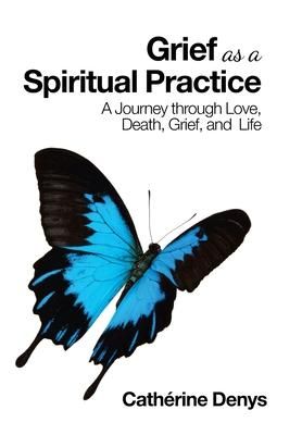 Produktbild: Grief as a Spiritual Practice