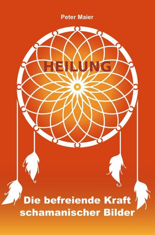Produktbild: Heilung - Die befreiende Kraft schamanischer Bilder
