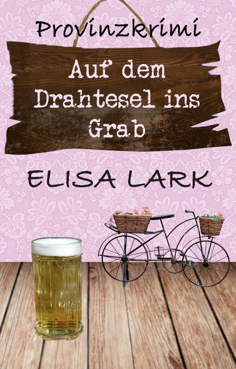 Produktbild: Auf dem Drahtesel ins Grab
