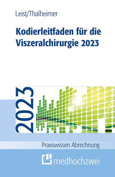 Produktbild: Kodierleitfaden f&uuml;r die Viszeralchirurgie 2023