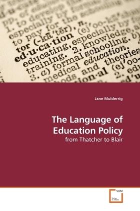 Produktbild: Mulderrig, J: The Language of Education Policy