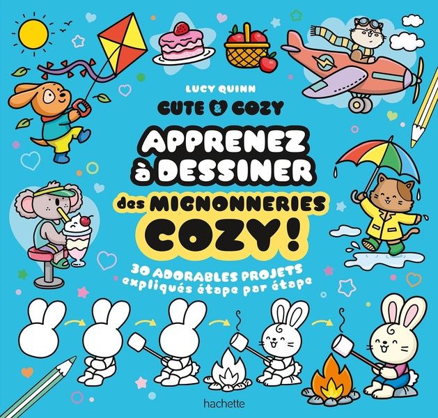Produktbild: Apprenez &agrave; dessiner des mignonneries cozy ! : cute & cosy