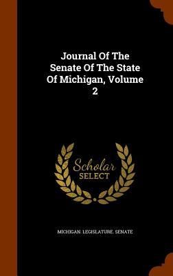Produktbild: Journal Of The Senate Of The State Of Michigan, Volume 2