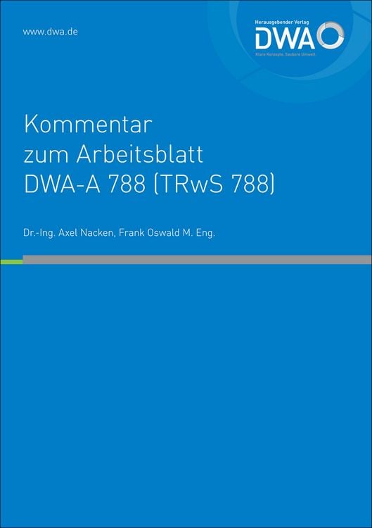 Produktbild: Kommentar zum Arbeitsblatt DWA-A 788 (TRwS 788)