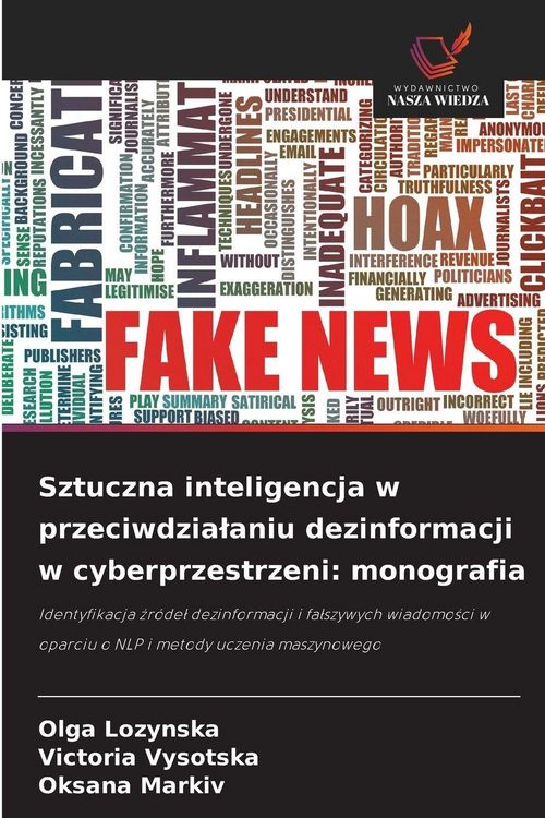 Produktbild: Sztuczna inteligencja w przeciwdzia&iquest;aniu dezinformacji w cyberprzestrzeni: monografia