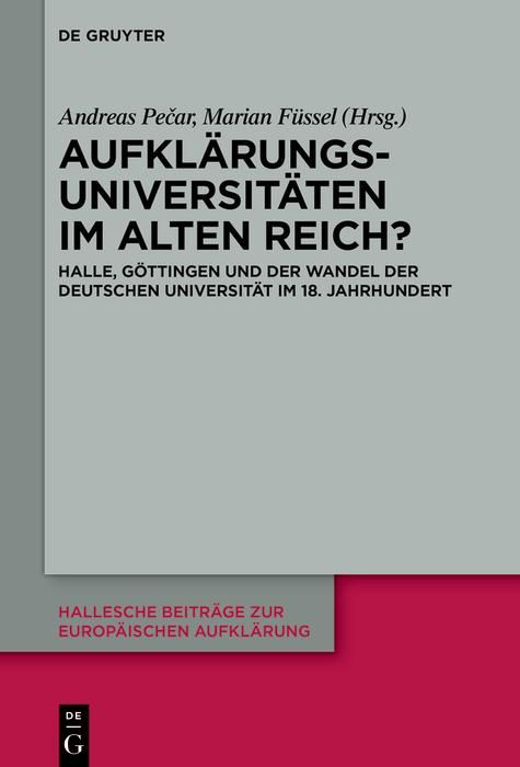 Bild vom Artikel Aufklärungsuniversitäten im Alten Reich? vom Autor Andreas Pecar