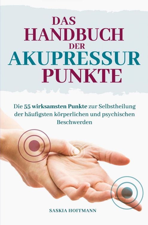 Produktbild: Das Handbuch der Akupressur-Punkte
