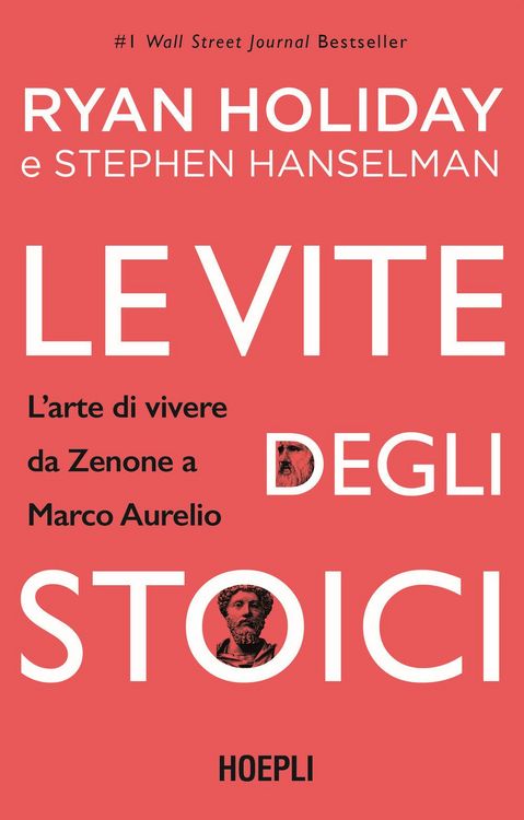 Produktbild: Le vite degli stoici. L'arte di vivere da Zenone a Marco Aurelio