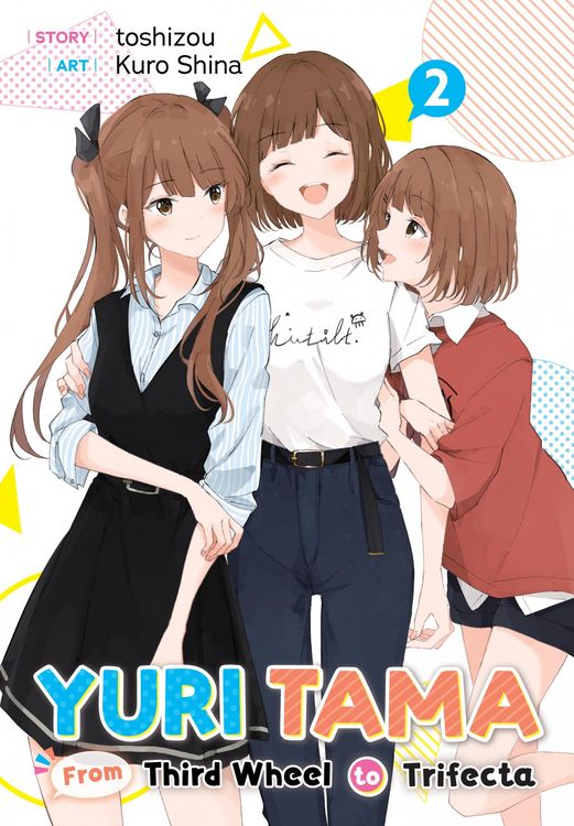 Produktbild: Yuri Tama: From Third Wheel to Trifecta The Second