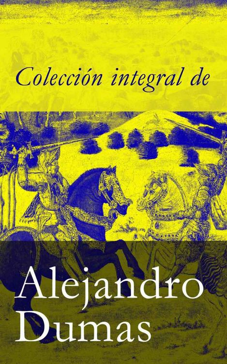 Produktbild: Colecci&oacute;n integral de Alejandro Dumas