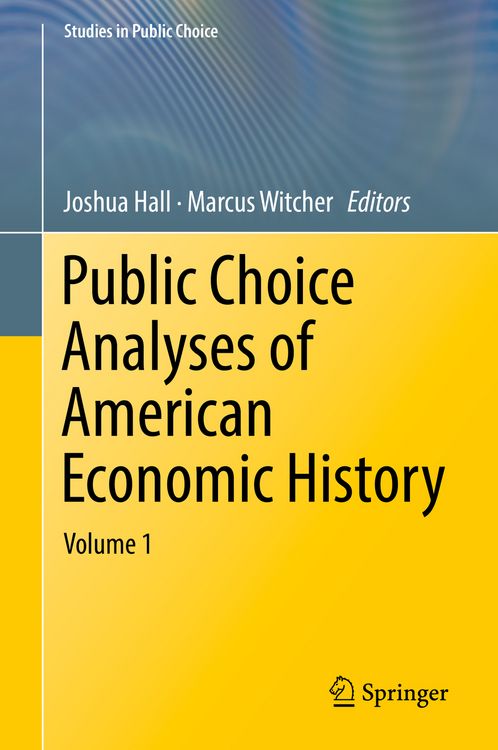 Produktbild: Public Choice Analyses of American Economic History