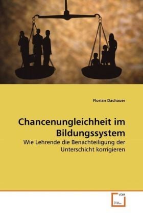 Produktbild: Dachauer, F: Chancenungleichheit im Bildungssystem