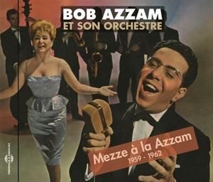 Produktbild: Mezze ... La Azzam 1959-1962