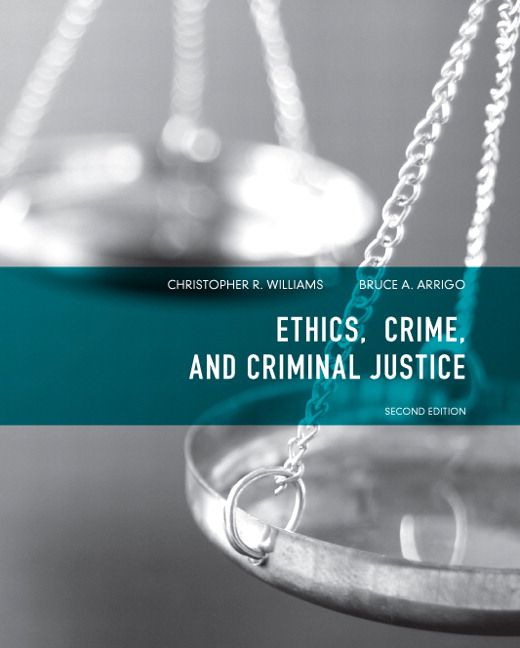 Produktbild: Ethics, Crime, and Criminal Justice