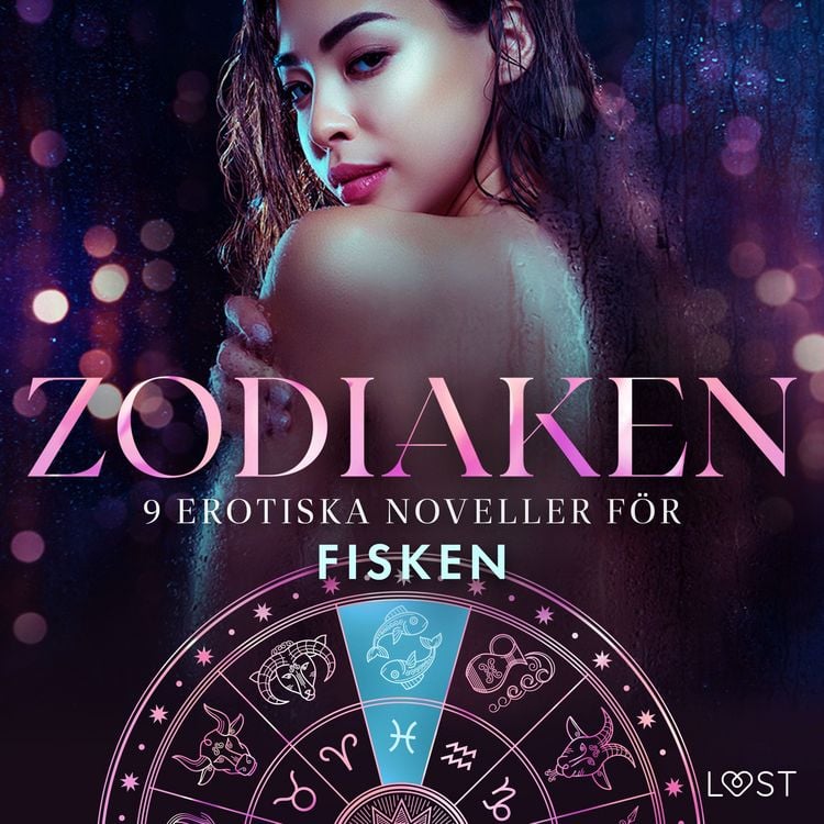 Produktbild: Zodiaken: 9 Erotiska noveller f&ouml;r Fisken
