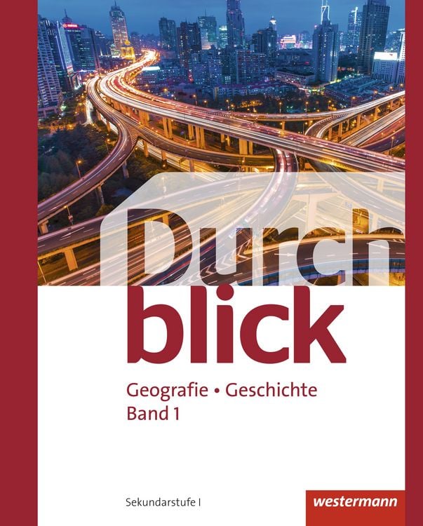 Produktbild: Durchblick Geografie Geschichte 1. Schülerband. Ausgabe für die Schweiz