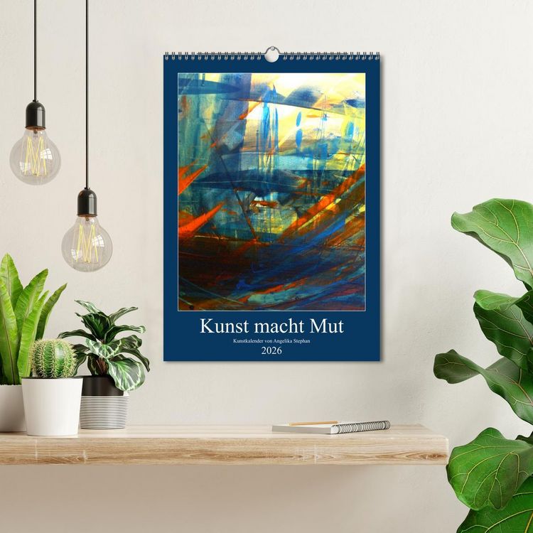 Produktbild: Kunst macht Mut (Wandkalender 2026 DIN A3 hoch), CALVENDO Monatskalender