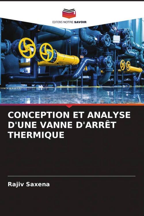 Produktbild: Conception Et Analyse D'une Vanne D'arr&ecirc;t Thermique