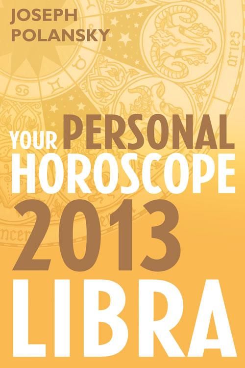Produktbild: Libra 2013: Your Personal Horoscope