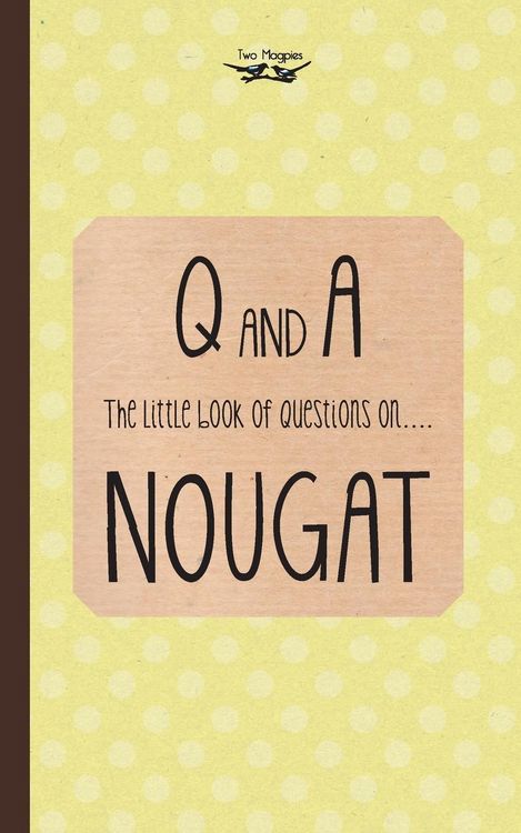 Produktbild: The Little Book of Questions on Nougat
