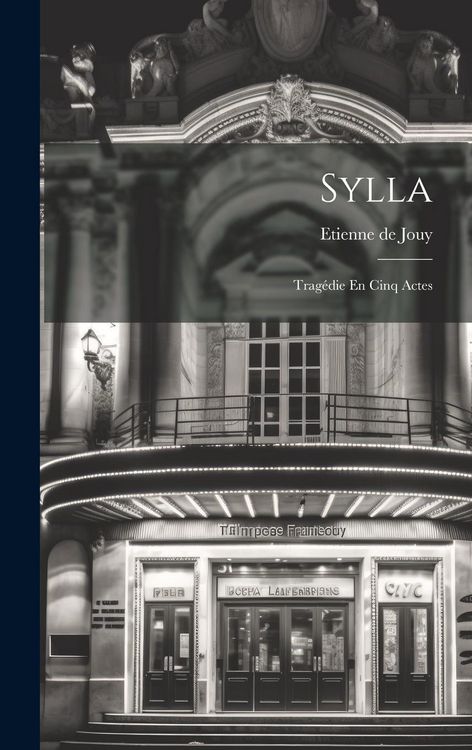 Produktbild: Sylla: Trag&eacute;die En Cinq Actes