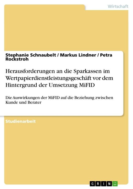 Produktbild: Herausforderungen an die Sparkassen im Wertpapierdienstleistungsgesch&auml;ft vor dem Hintergrund der Umsetzung MiFID